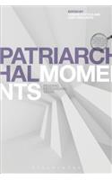 Patriarchal Moments