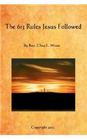 613 Rules Jesus Followed