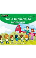 Ven a la Huerta de Manzanas Leveled Text