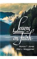 Lessons on Faith