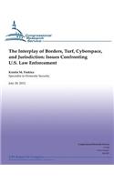 interplay of Borders, Turf, Cyberspace and Jurisdiction