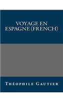 Voyage En Espagne (French)