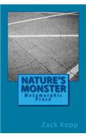 Nature's Monster