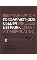 NIST Special Publication 800-120 Recommendation for EAP Methods Used in Wireless Network Access Authentication
