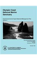 Olympic Coast National Marine Sanctuary: Final Environmental Impact Statement/Management Plan Volume 1