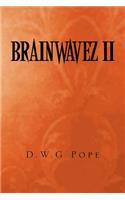 Brainwavez II