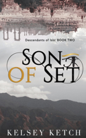 Son of Set: (2 Descendants of Isis)