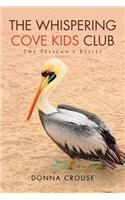 The Whispering Cove Kids Club