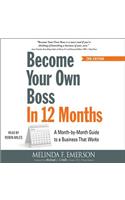 Become Your Own Boss in 12 Months, 2nd Edition