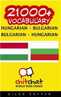 21000+ Hungarian - Bulgarian Bulgarian - Hungarian Vocabulary