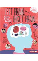 Left Brain, Right Brain