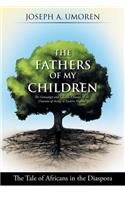The Fathers of My Children: The Genealogy and Lifestyle Changes of the Umorens of Asong in Eastern Nigeria: The Tale of Africans in the Diaspora(English)