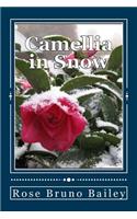 Camellia in Snow: (English)