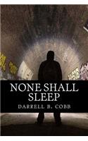 none shall sleep