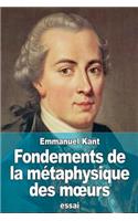Fondements de la métaphysique des moeurs