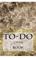 To-Do Lists Book: Stay Organized(10 Turn Your Life Into a Book)