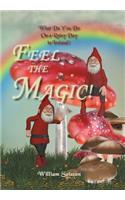 Feel the Magic!