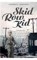 Skid Row Kid