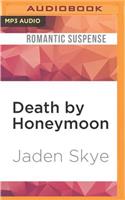 Death by Honeymoon