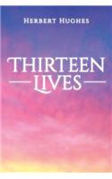 Thirteen Lives