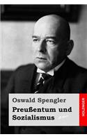 Preußentum und Sozialismus