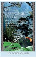 Urspruengliche Meditation