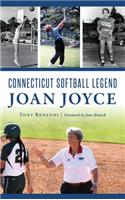Connecticut Softball Legend Joan Joyce