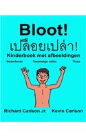 Bloot!: Kinderboek met afbeeldingen Nederlands/Thais (Tweetalige editie) (www.rich.center)