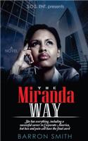 The Miranda Way