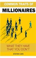 Common Traits of a Millionaire