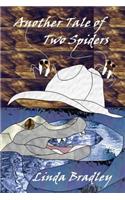 Another Tale of Two Spiders