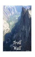 Troll Wall