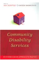 Community Disability Services: An Evidence-Based Approach to Practice