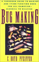 Bug Making