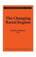 Changing Racial Regime: National Political Science Review