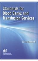 Standards for Blood Banks and Transfusion Services