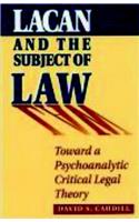 Lacan and the Subject of Law