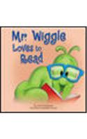 Mr. Wiggle Loves to Read