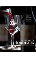 Heart of Bordeaux: The Greatest Wines from Graves Chateaux