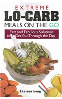 Extreme Lo-Carb Meals On The Go