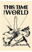This Time The World