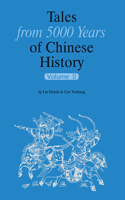 Tales from 5000 Years of Chinese History Volume II