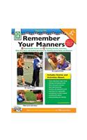 Remember Your Manners, Ages 5 - 11