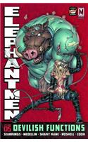 Elephantmen Volume 5: Devilish Functions: Devilish Functions