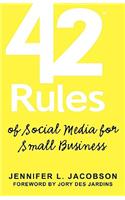 42 Rules of Social Media for Small Business