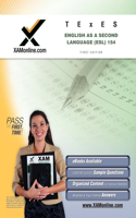 TExES English as a Second Language (ESL) 154 Teacher Certification Test Prep Study Guide