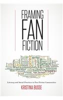Framing Fan Fiction
