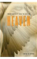 What Does It Take to Get to Heaven