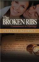 Broken Ribs- Commitment in Marraige