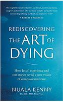 Rediscovering the Art of Dying